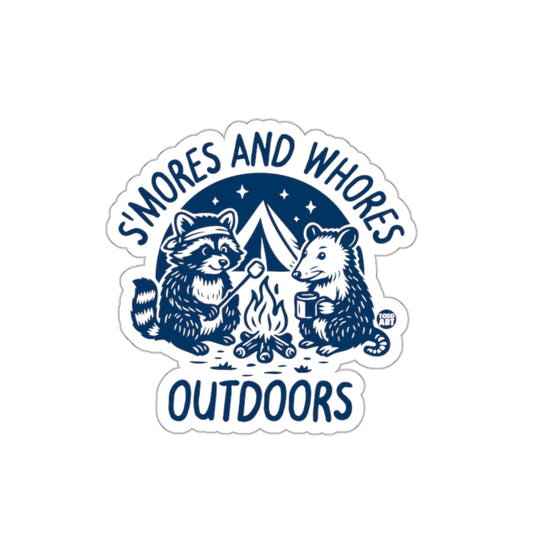 S'mores AND WHORES Outdoors Camp Fun Cute sticker