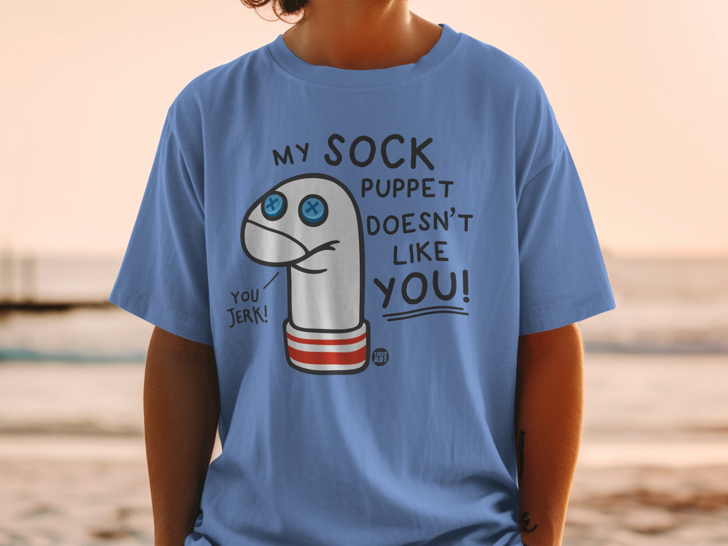 My Sock Puppet Does Not Like You You Jerk product type