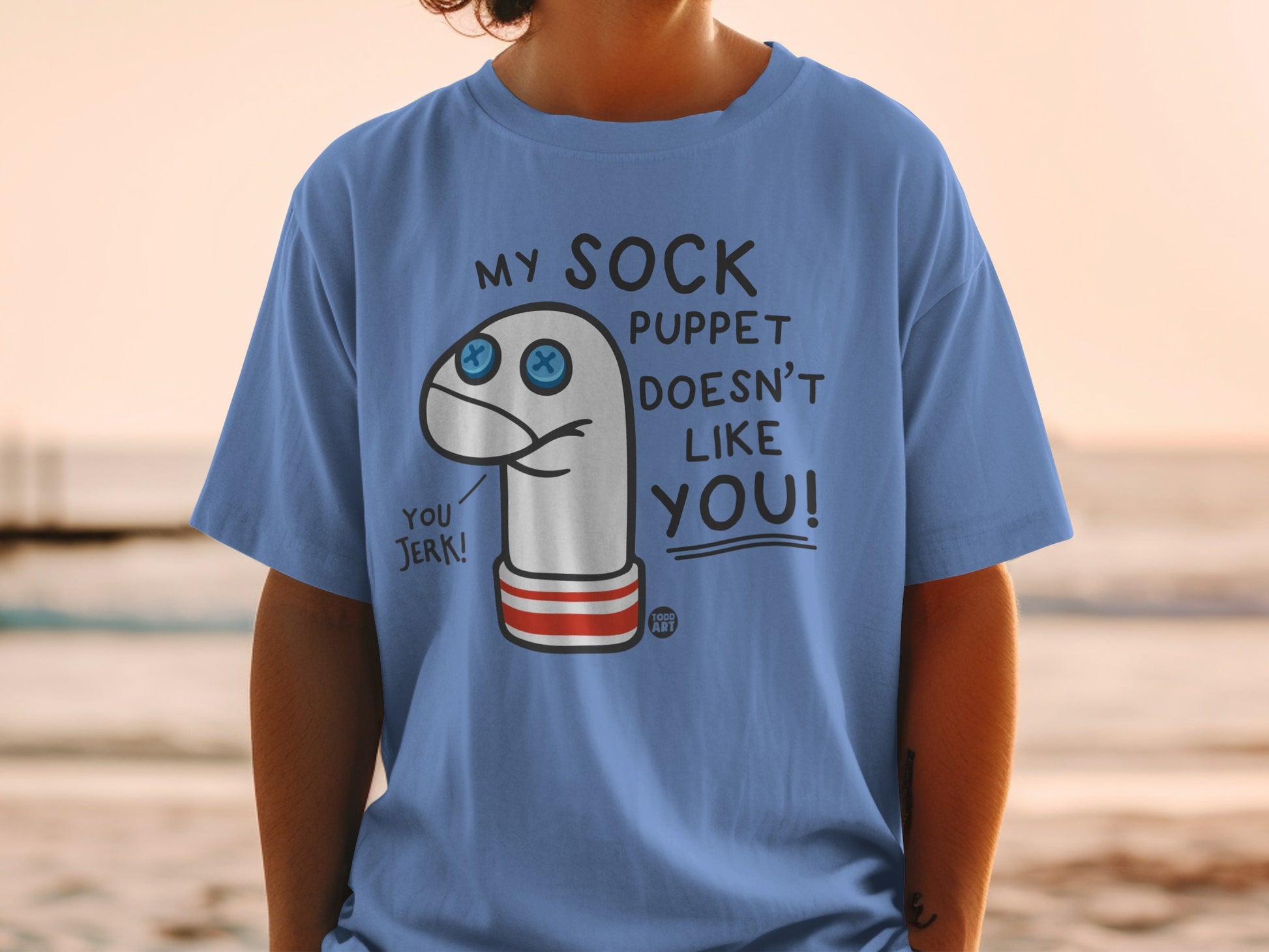 My Sock Puppet Does Not Like You You Jerk product type