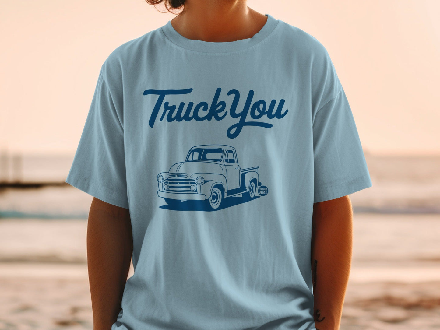 Truck You Blue Pickup Graphic T-Shirt for Casual Wear