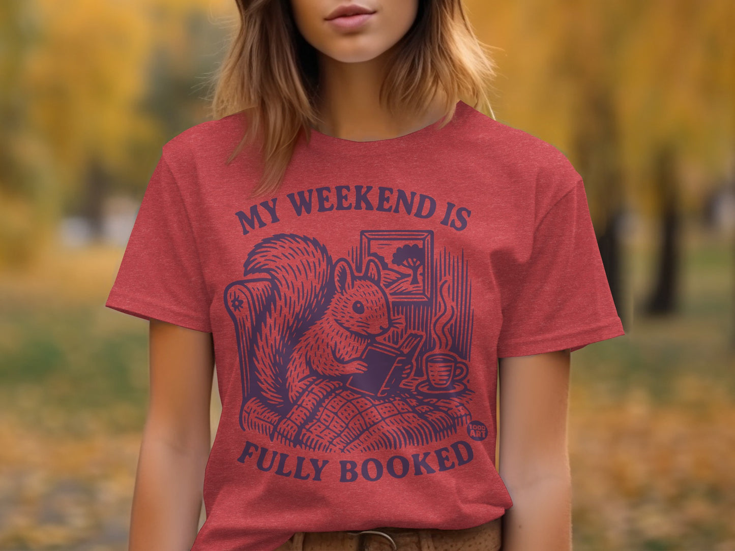 My Weekend is Fully Booked Squirrel T-Shirt