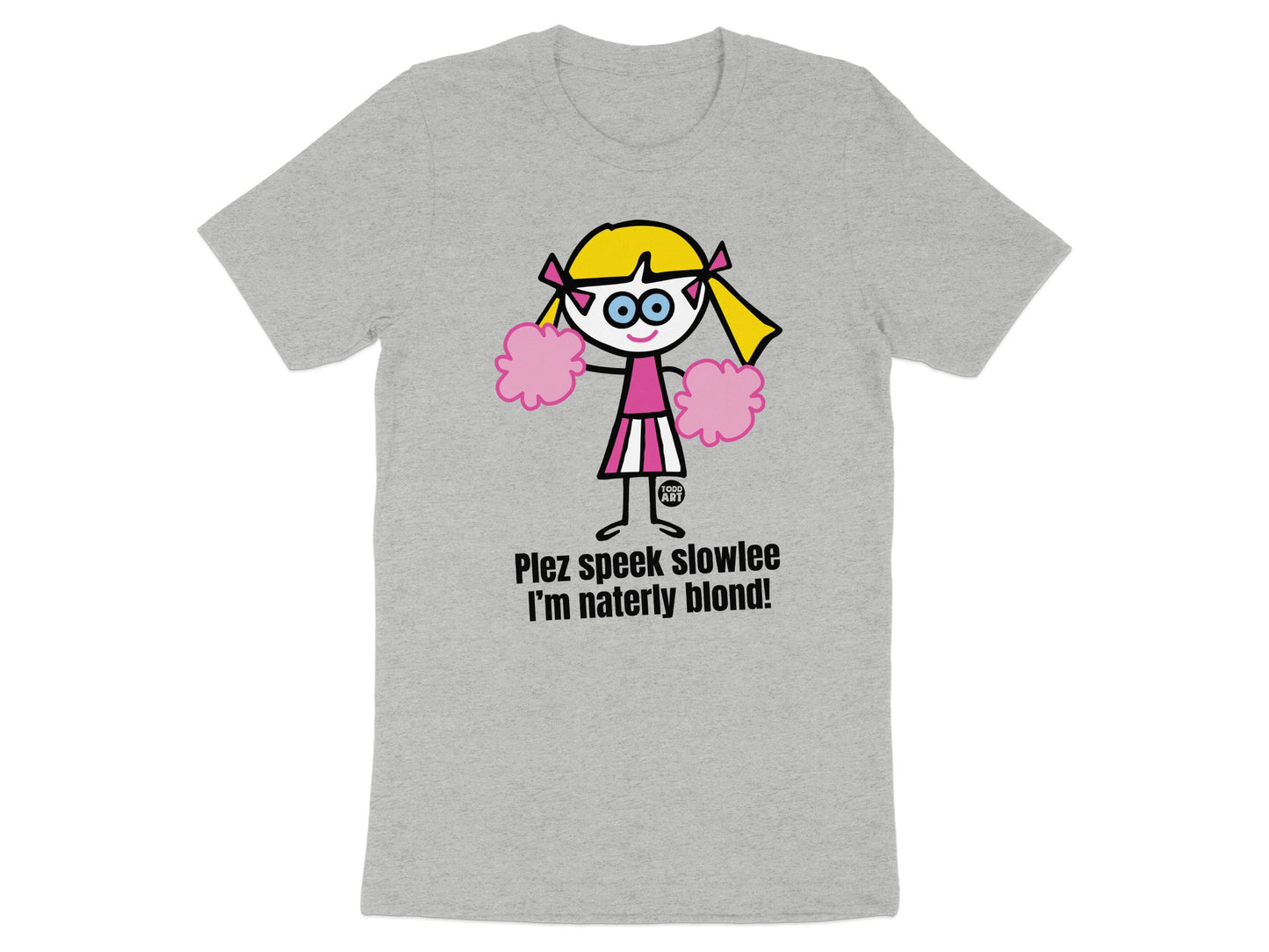 Stick Figure Cheerleader With Funny Blond Quote Shirt