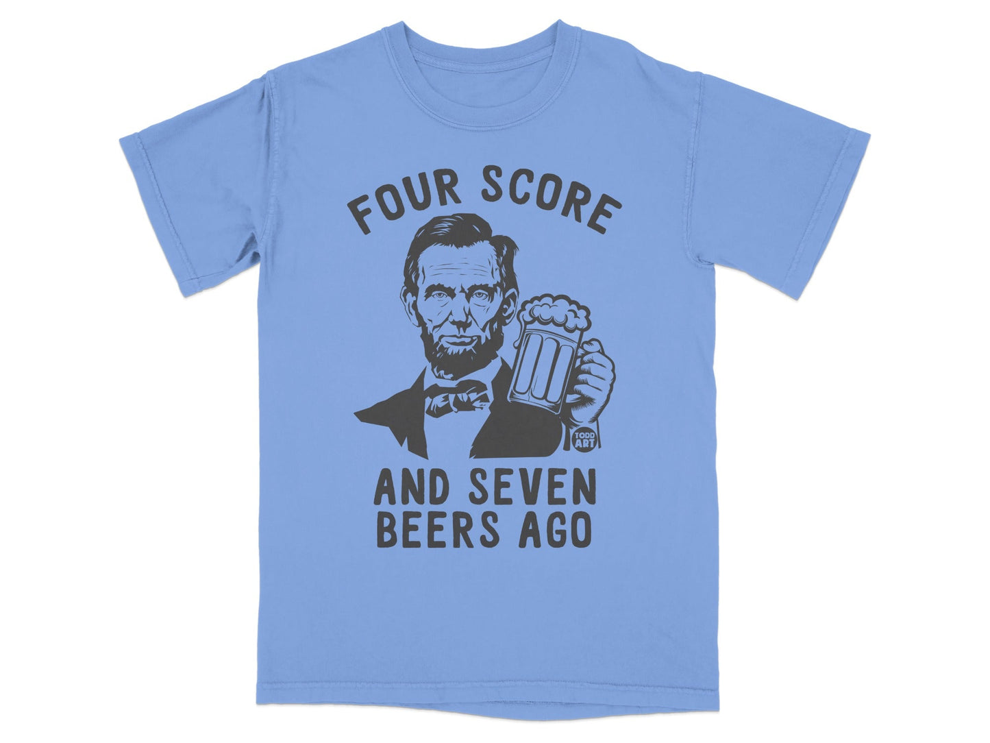 Four Score And Seven Beers Ago Graphic T-Shirt