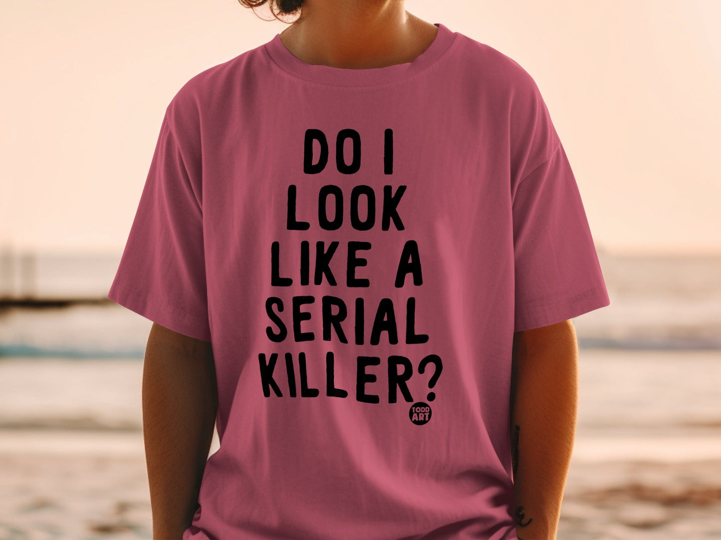 Do I Look Like A Serial Killer Graphic Tee