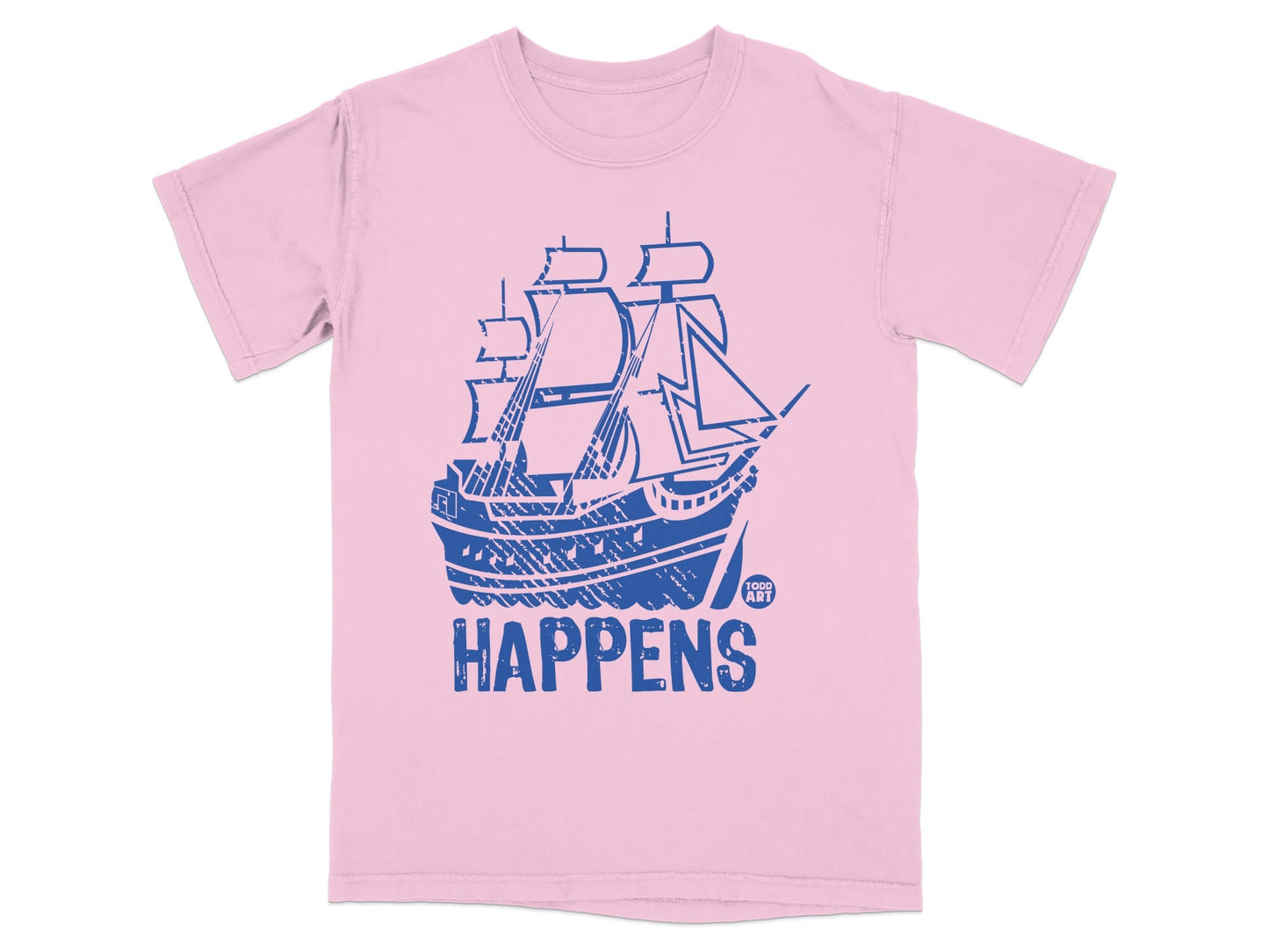 Pink T-shirt with Blue Ship Happens Graphic Design