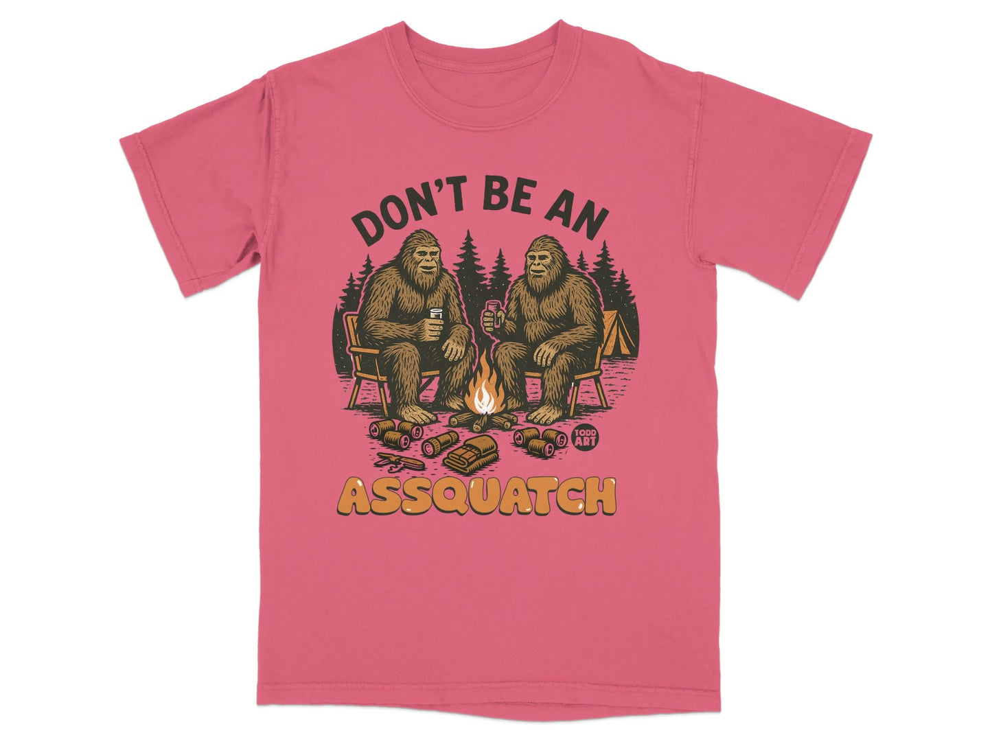Don't Be An Assquatch Funny Bigfoot Camping Tee