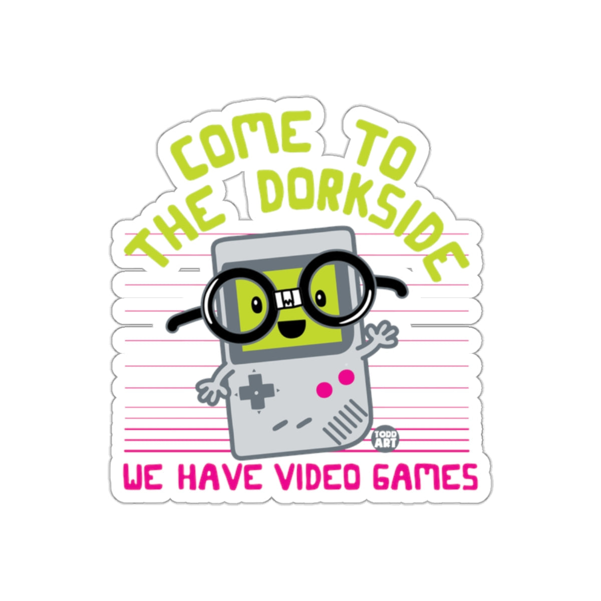 Come to The Dorkside We Have Video Games Funny sticker