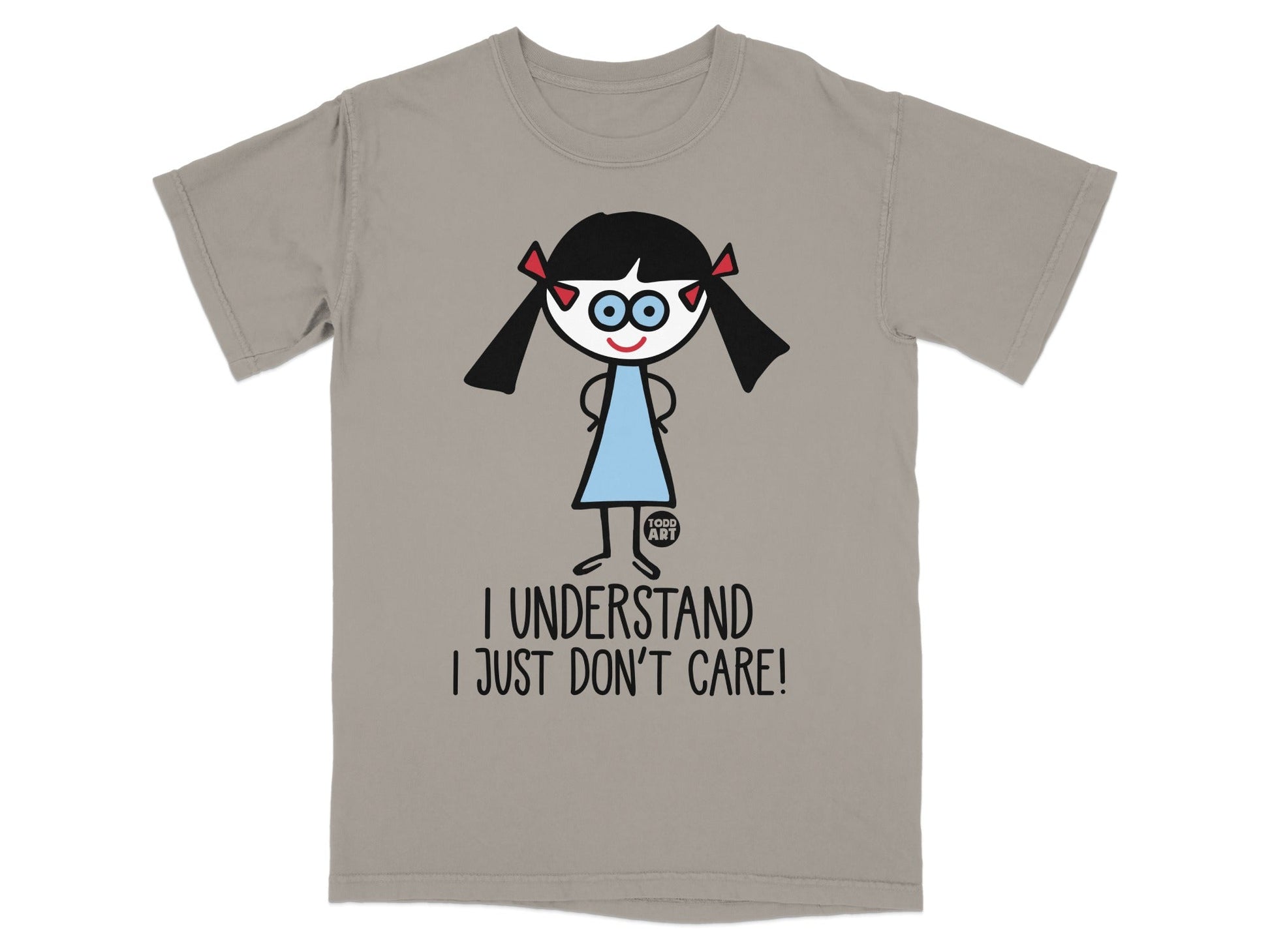 I Understand I Just Don't Care Graphic T-Shirt