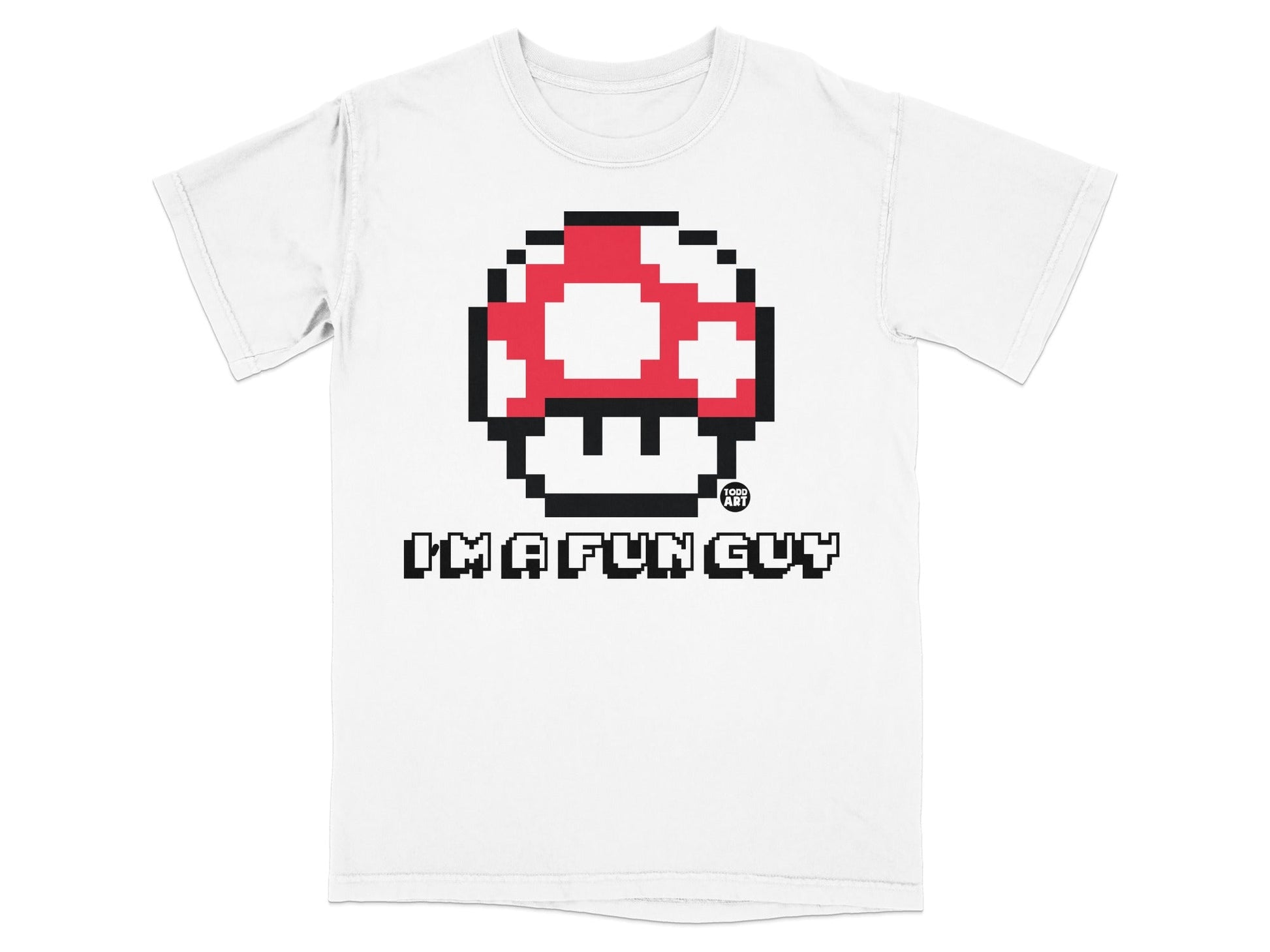 Pixelated red and white Super Mushroom with "I'M A FUN GUY" text.