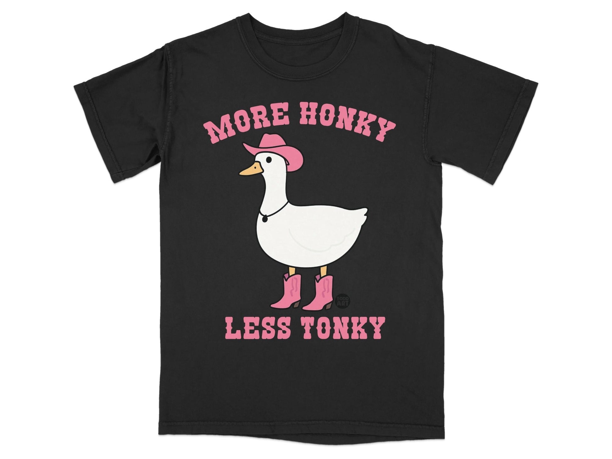 More Honky Less Tonky Duck in Pink Boots T-shirt