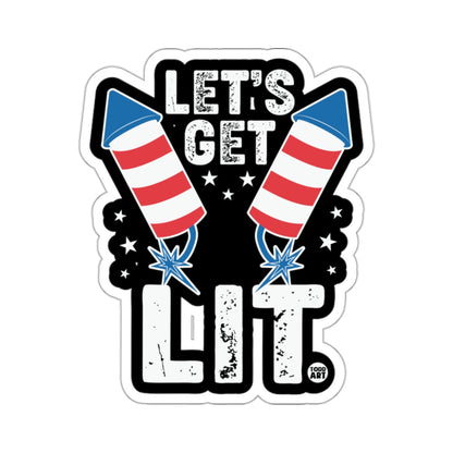 Let's Get Lit Fireworks Celebration Sticker