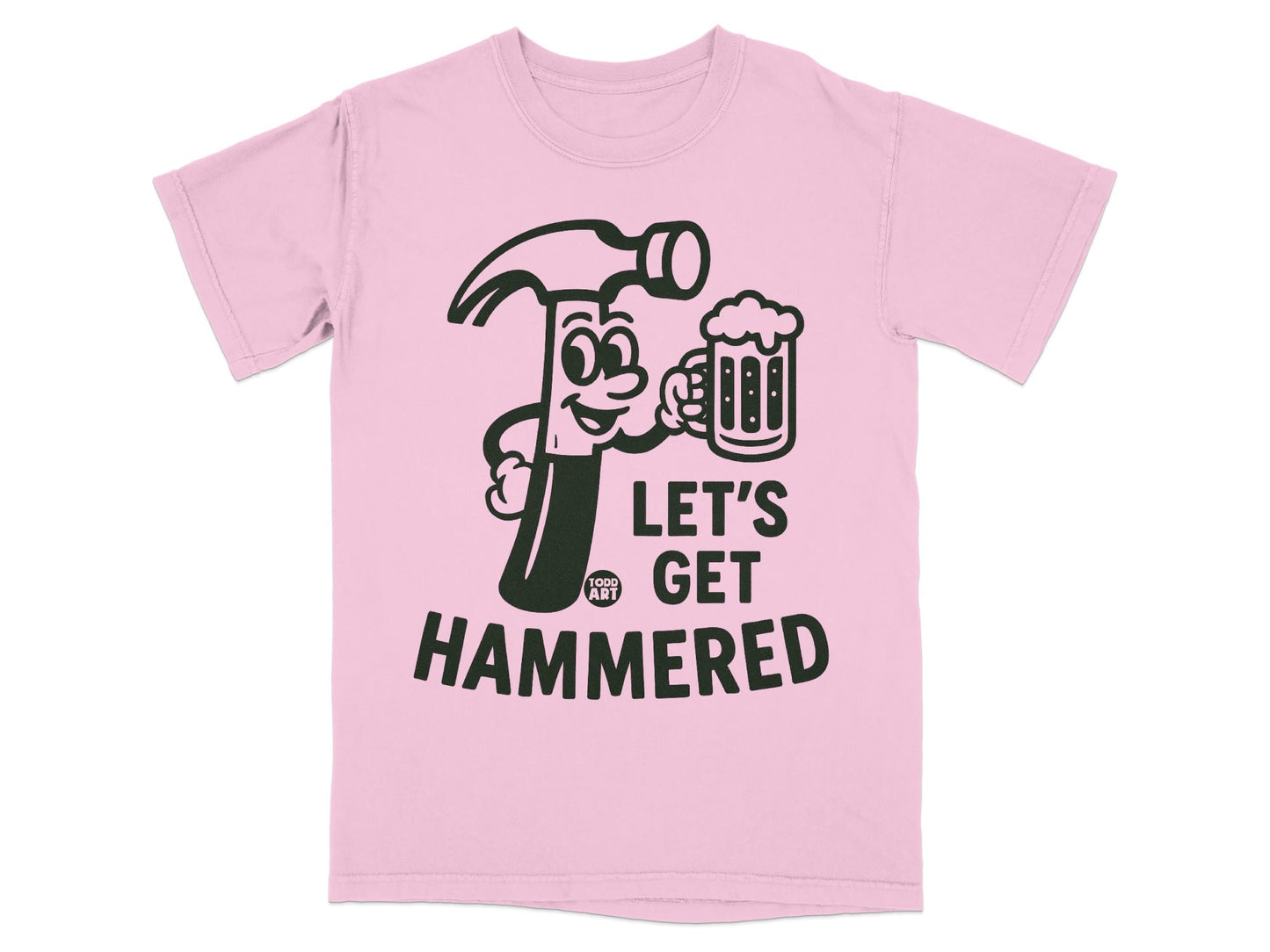 Let's Get Hammered Funny Graphic T-Shirt