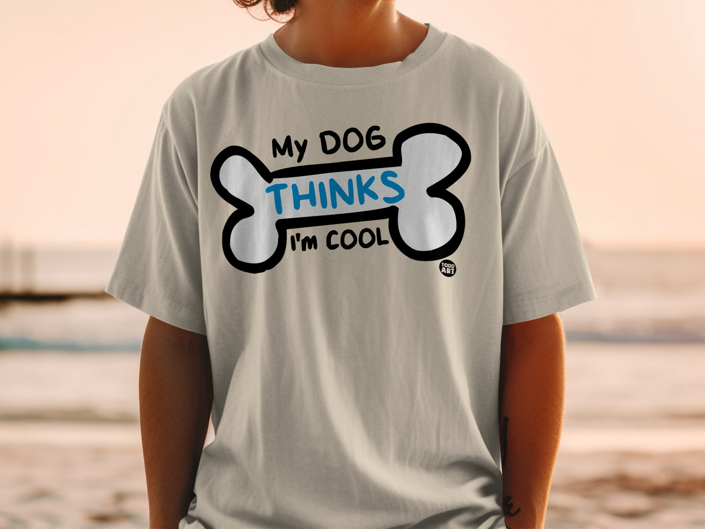 My Dog Thinks I'm Cool Graphic T-Shirt