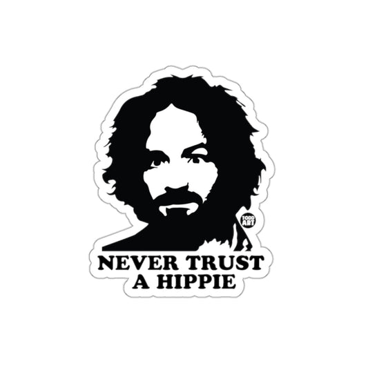 Never Trust a Hippie Image Graphic Art Illustration sticker
