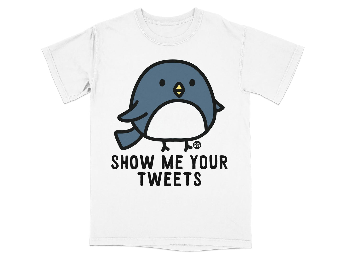 Show Me Your Tweets Graphic T-Shirt for Bird Lovers