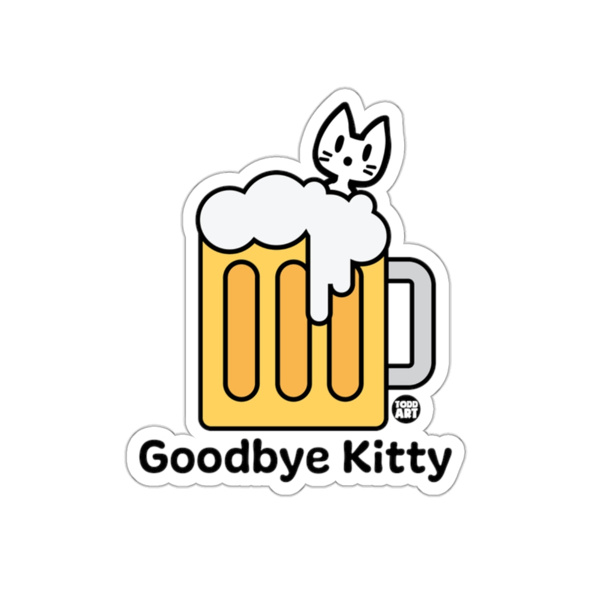 Funny Goodbye Kitty Beer Mug Sticker for Laptops Walls