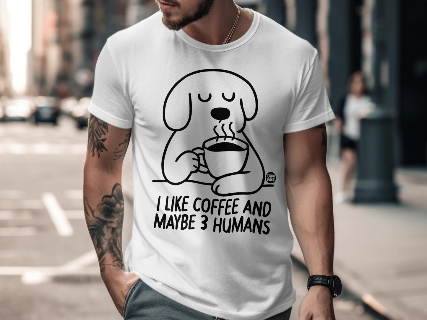 I Like Coffee And Maybe 3 Humans Funny T-shirt