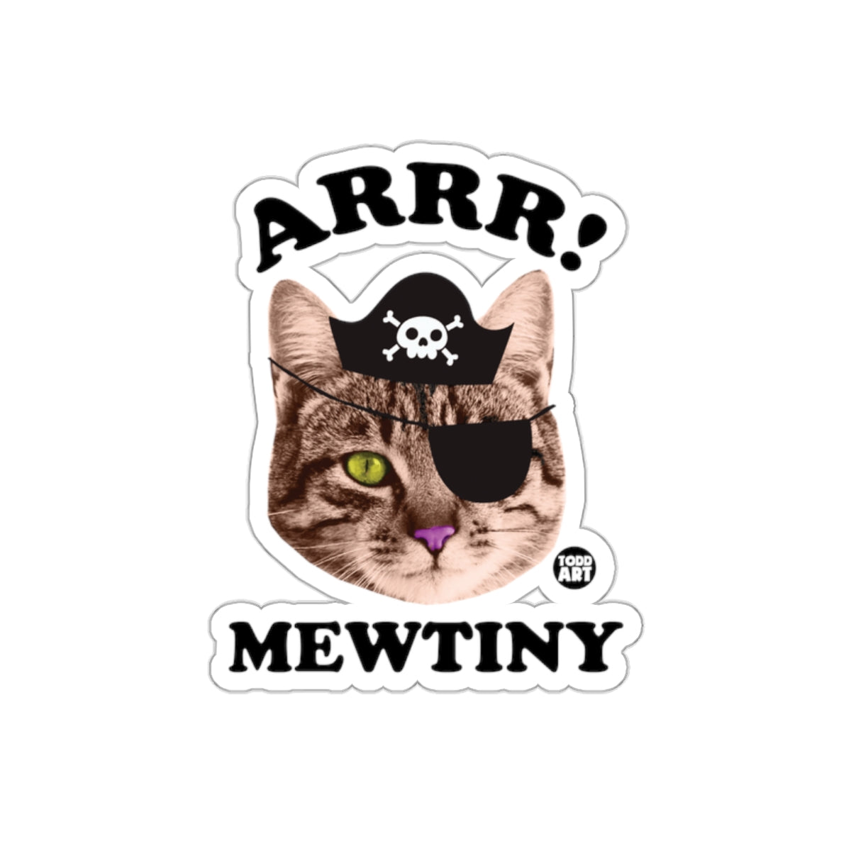 Pirate Cat Says Arrr! It's Mewtiny sticker