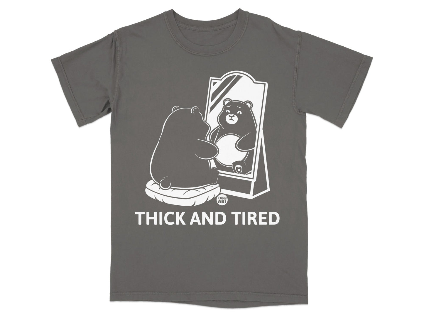 Funny Thick and Tired Bear Graphic T-Shirt