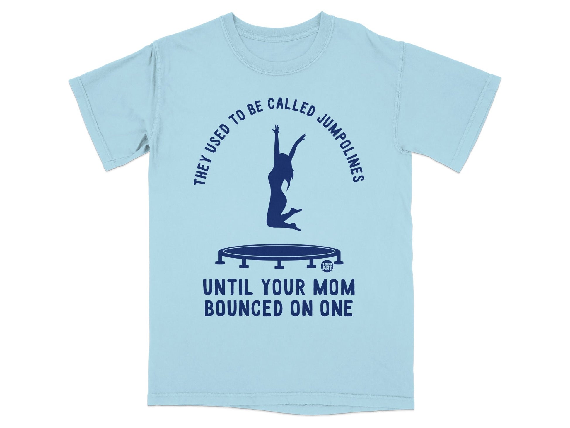 Light blue t-shirt with trampoline graphic and text.