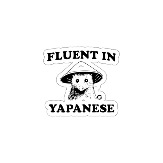 Fluent in Japanese Sticker Unique Design