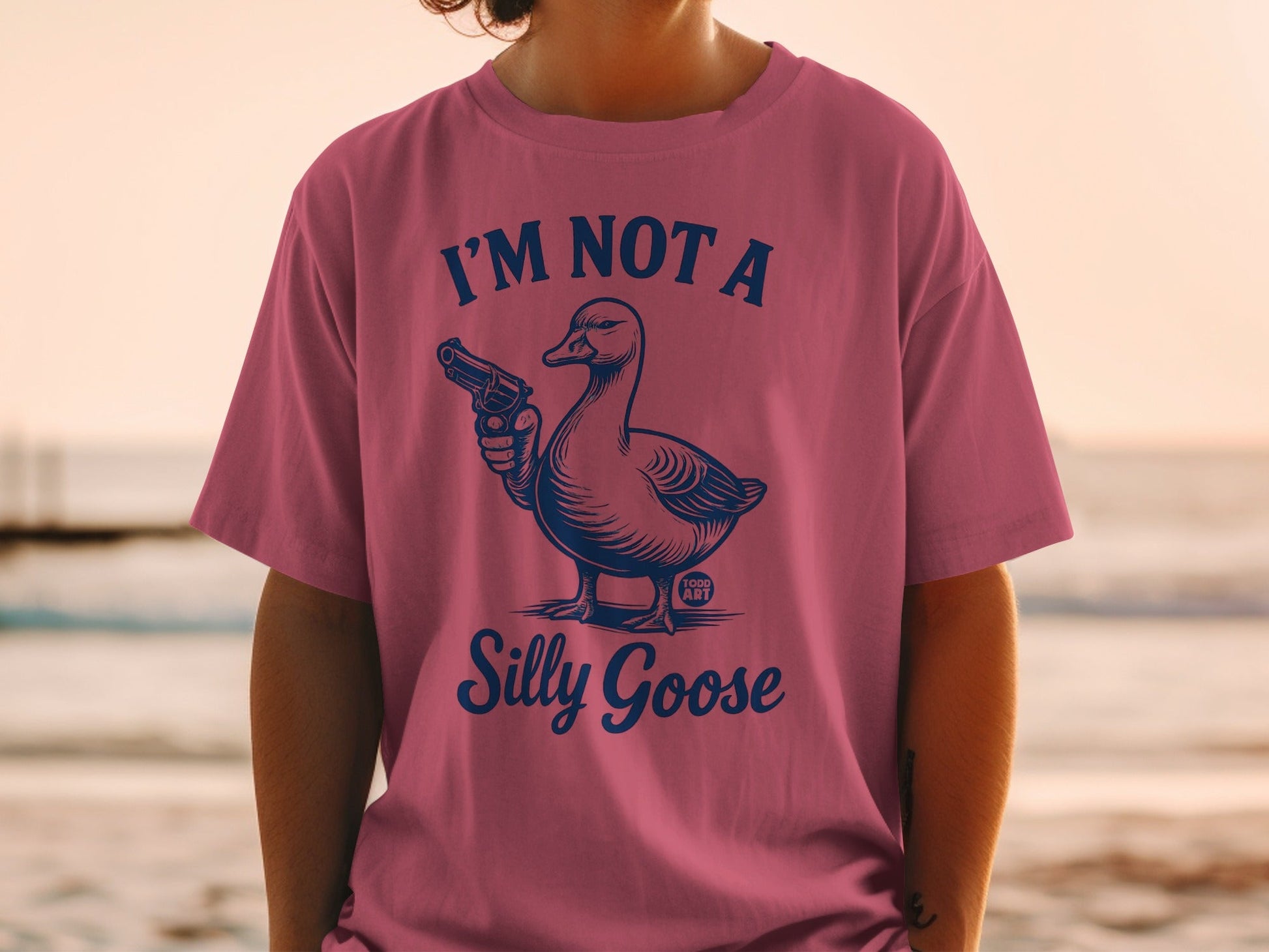 I'm Not A Silly Goose T-Shirt Funny Graphic Top