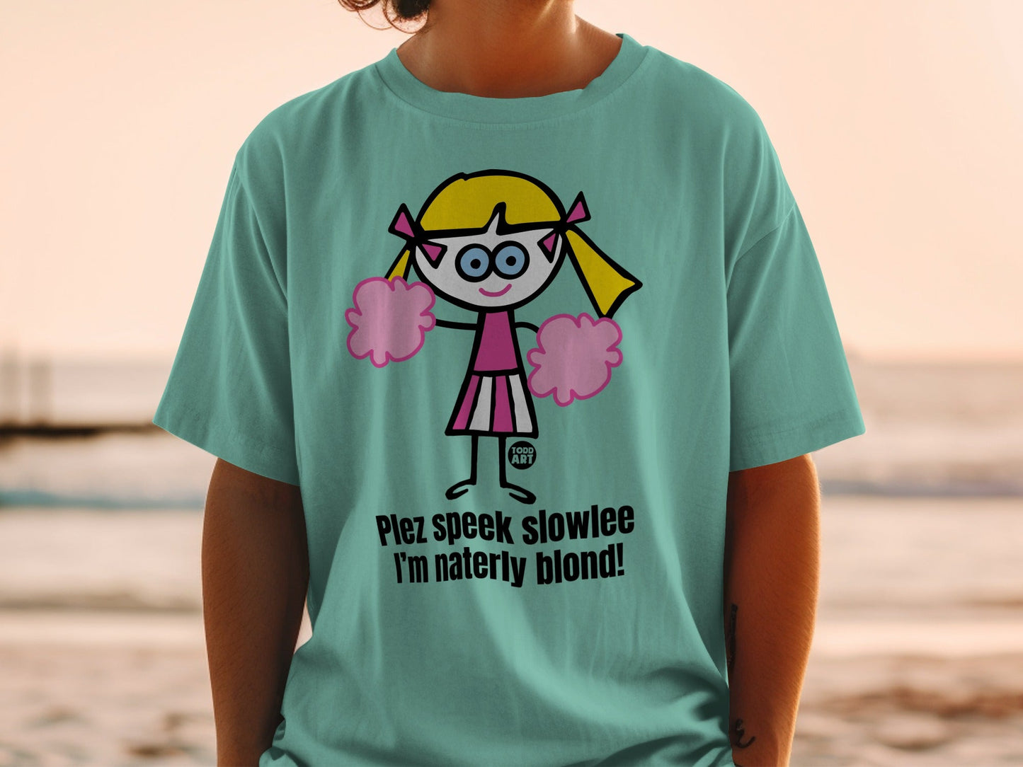 Plez Speek Slowlee I'm Naterly Blond Graphic Shirt