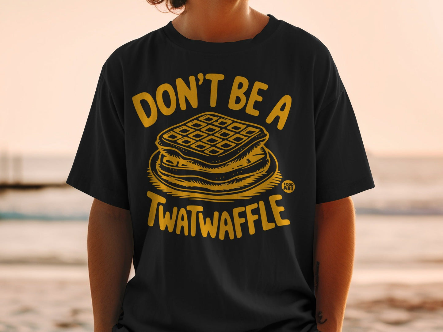 Funny Don't Be a Twatwaffle Graphic T-Shirt