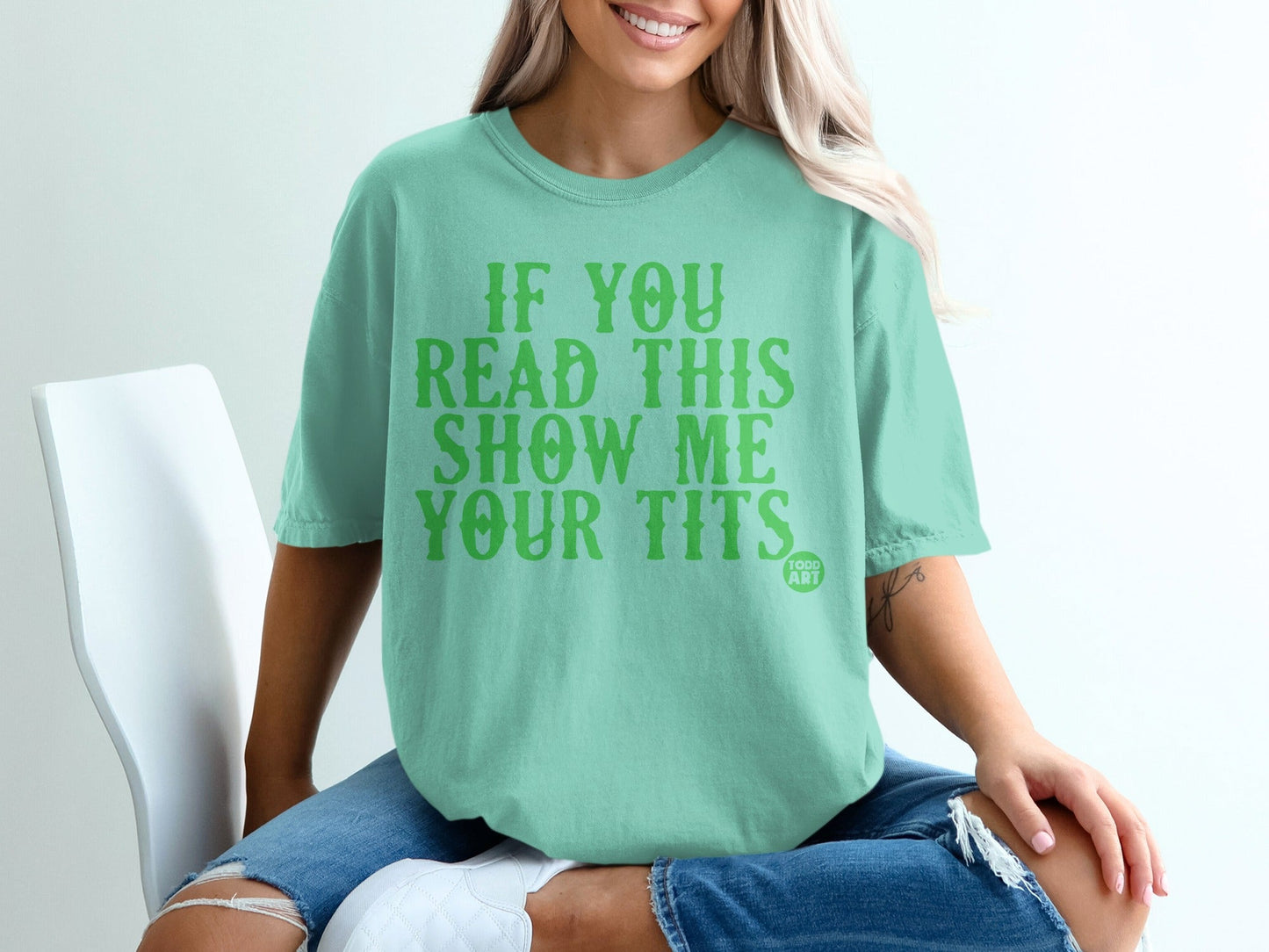 If You Read This Show Me Your Tits Todd Art Shirt
