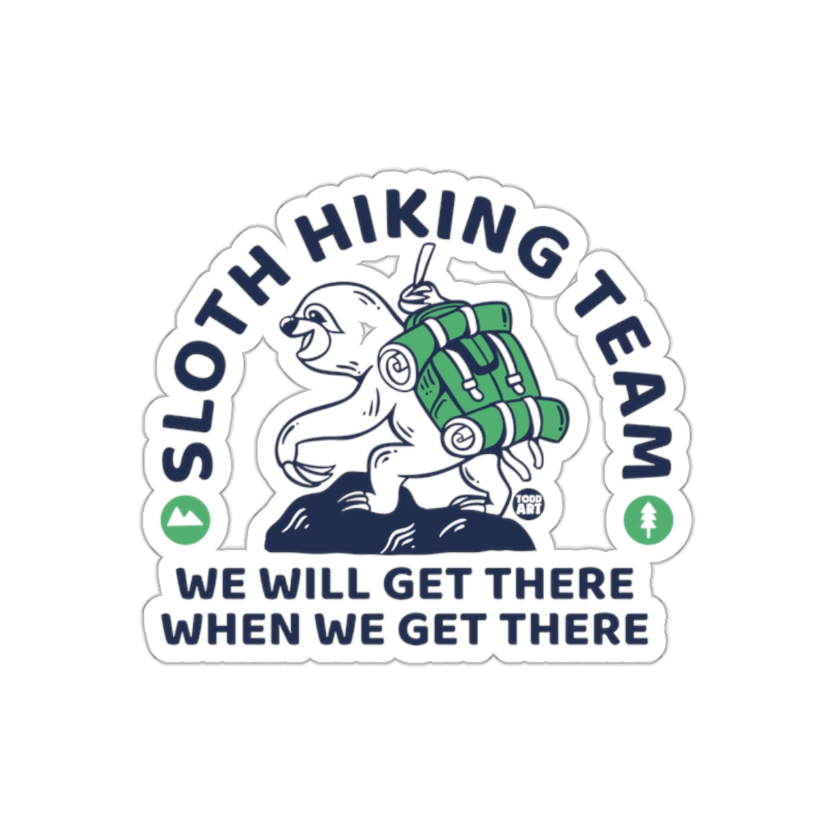 Sloth Hiking Team Cute Backpack Sloth Hiking Team sticker