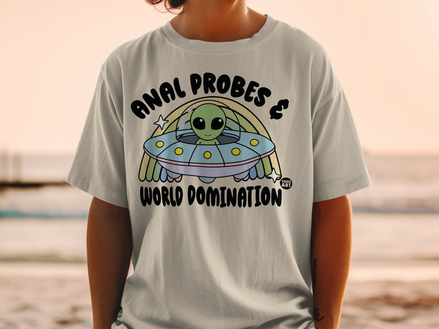Anal Probes World Domination UFO T-shirt