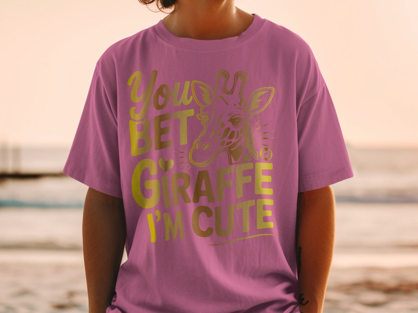 You Bet Giraffe I'm Cute Graphic T-shirt