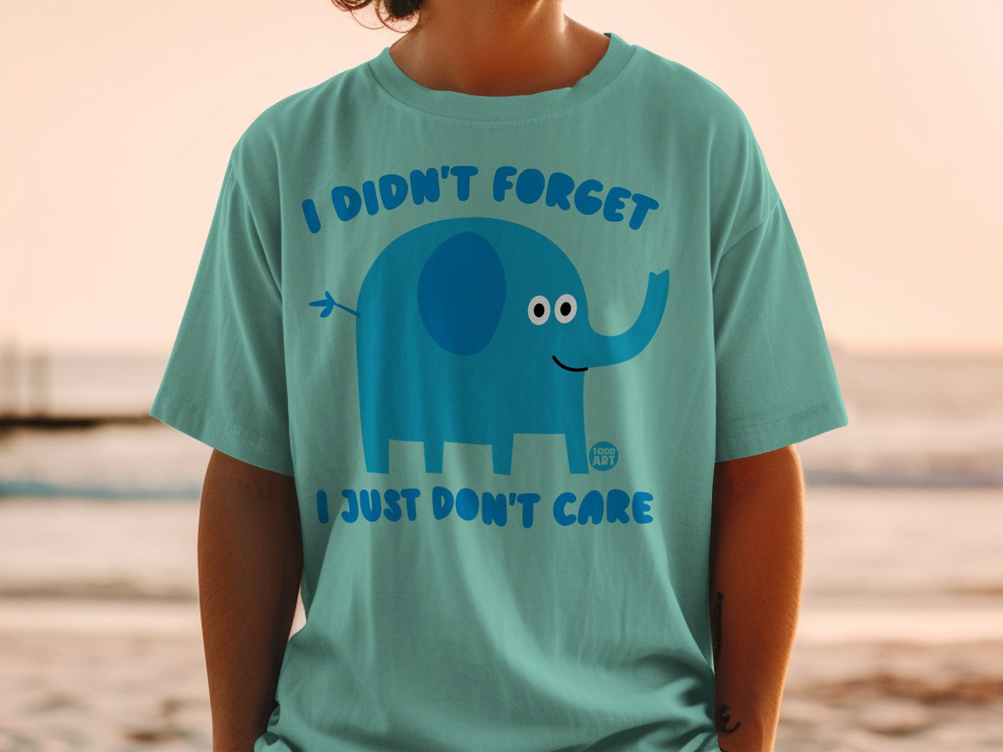 I Didn't Forget I Just Don't Care Elephant T-shirt