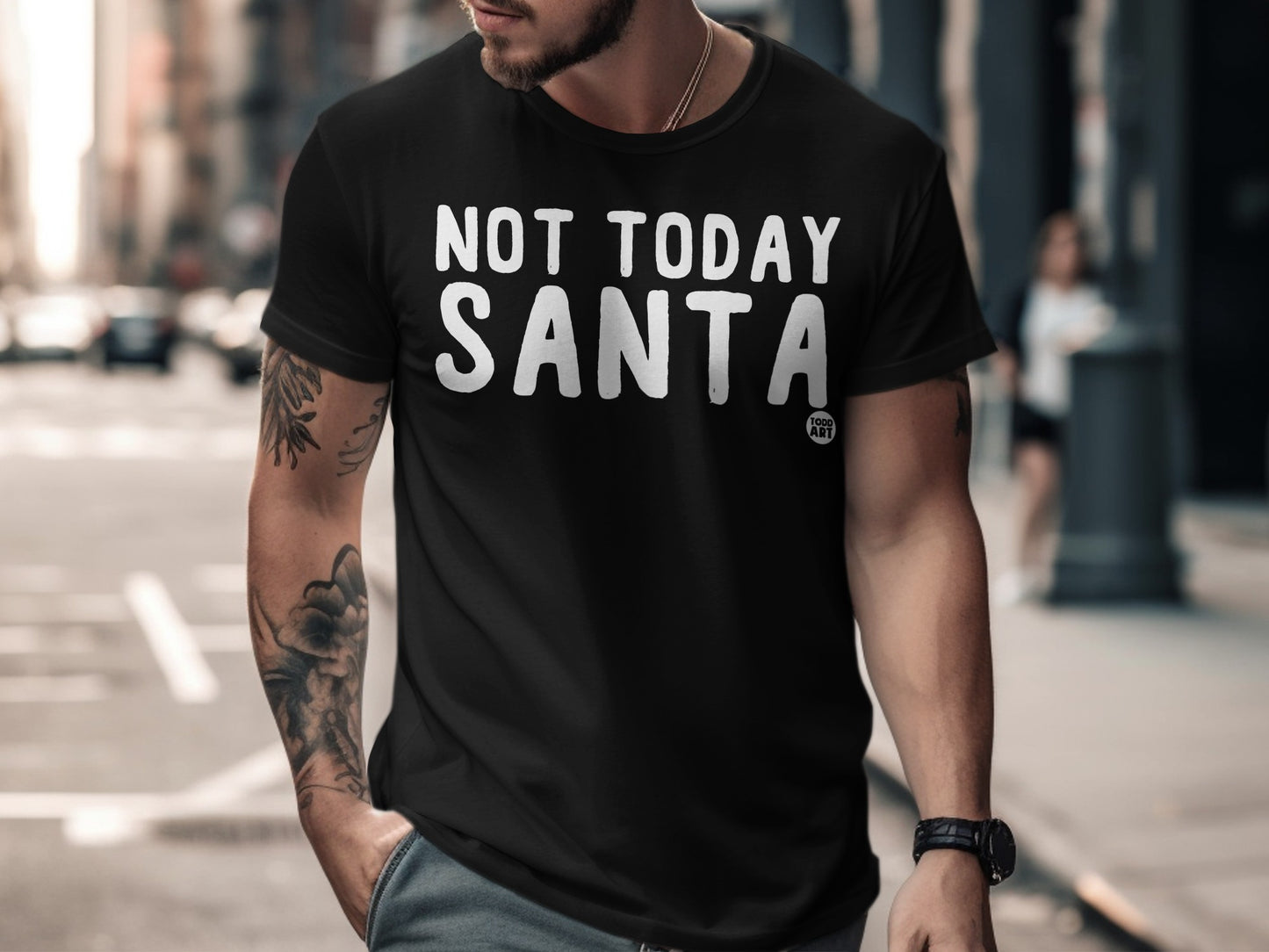 Not Today Santa Funny Christmas T-shirt Product
