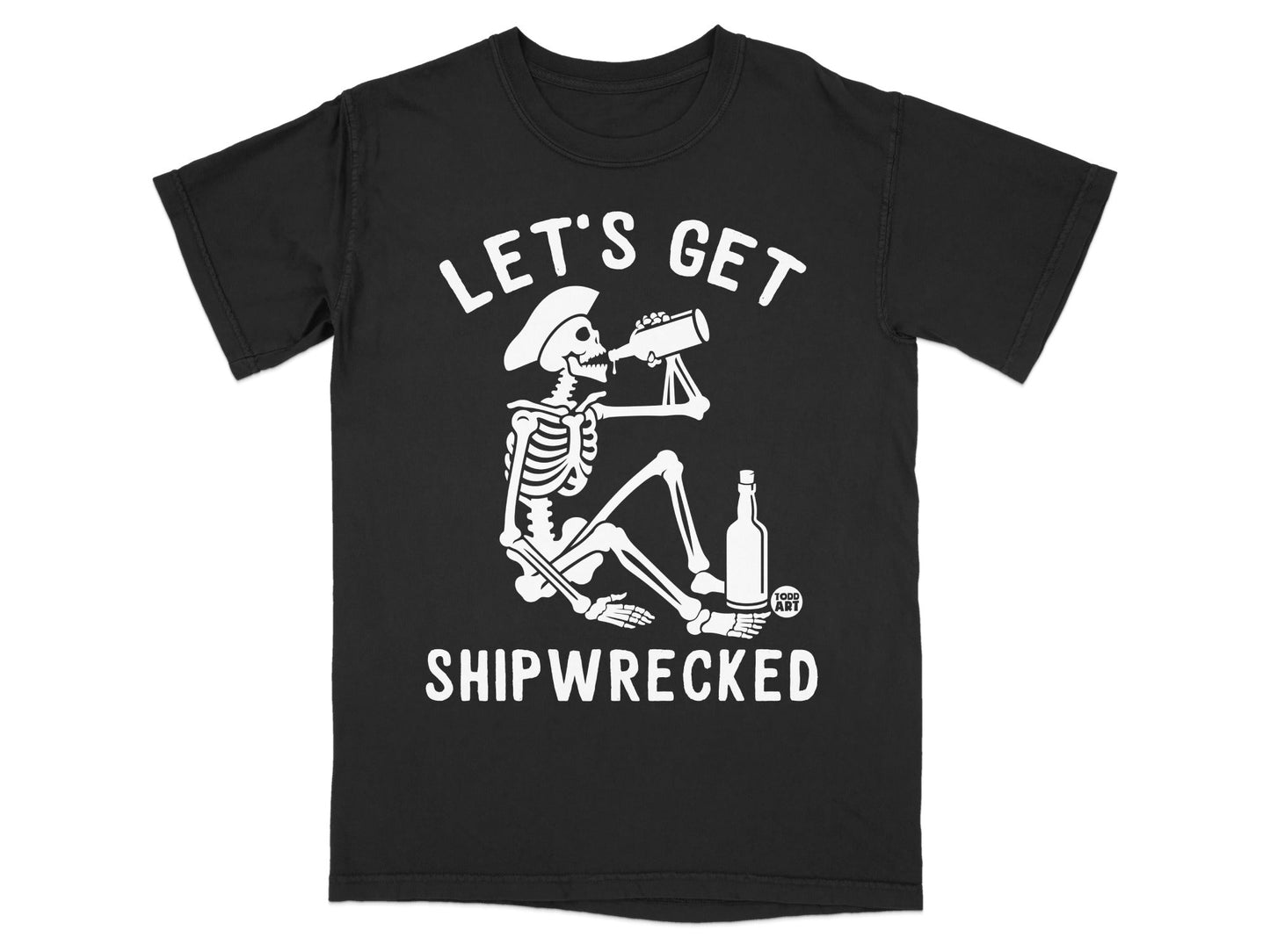 Let's Get Shipwrecked Skeleton Pirate Graphic T-Shirt