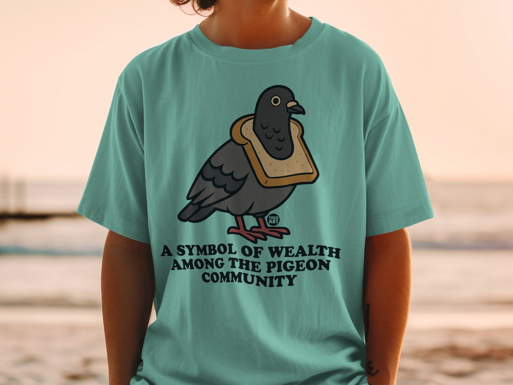 A Symbol of Wealth Among the Pigeon Community T-shirt