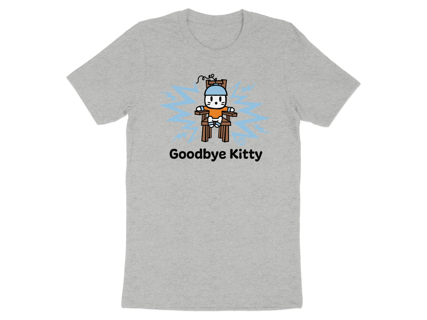 Goodbye Kitty Funny Graphic T-Shirt for Adults