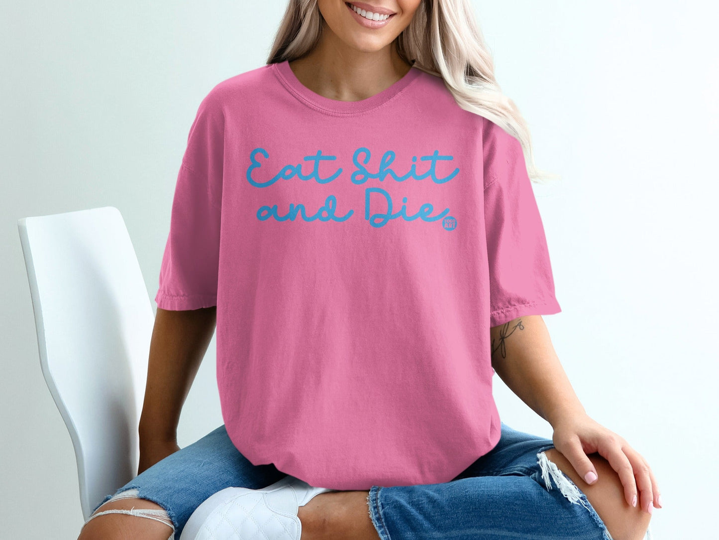 Funny Pink Graphic Tee Eat Shit and Die Casual Wear