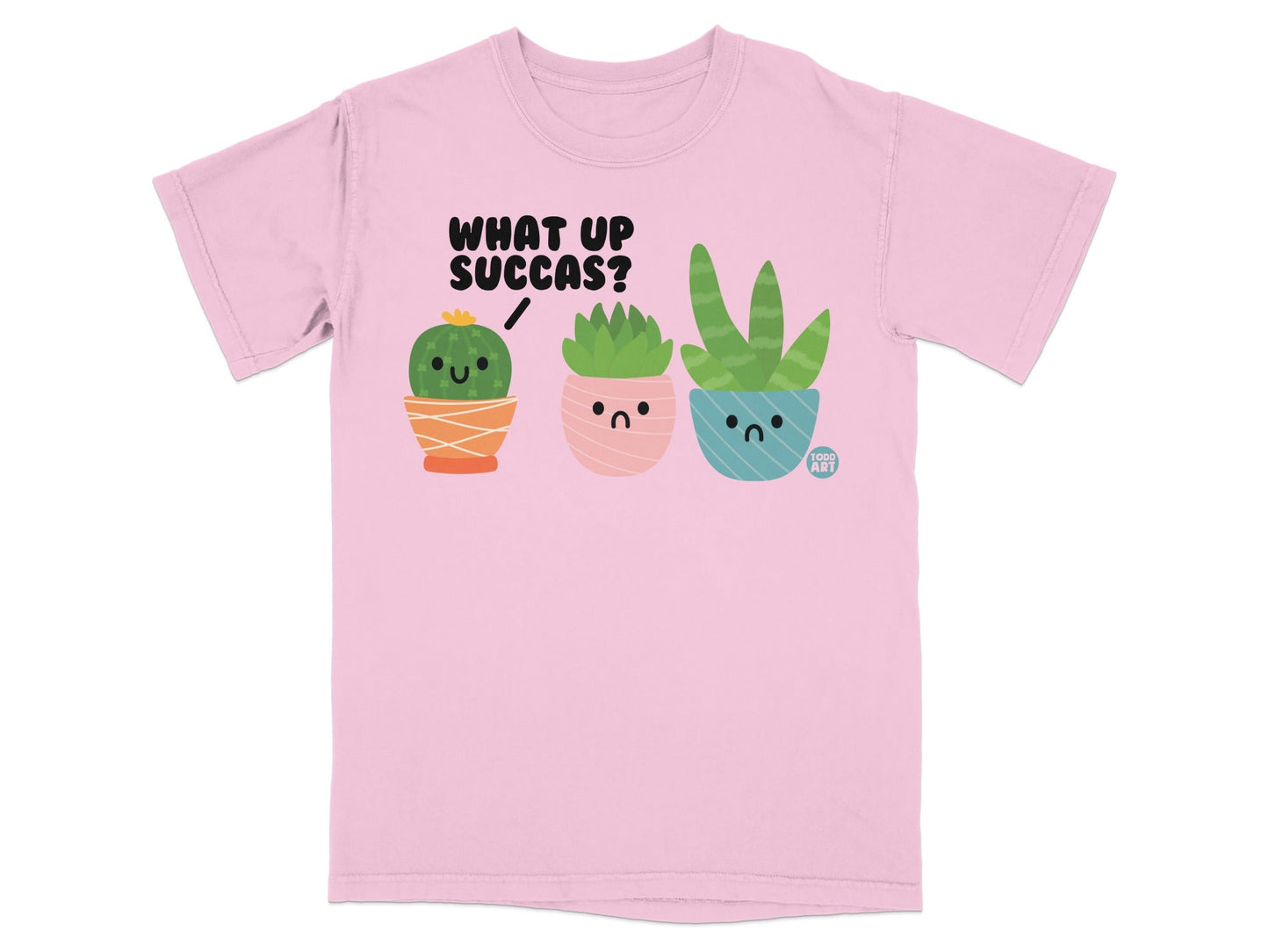 What Up Succas Funny Cactus and Succulent T-shirt