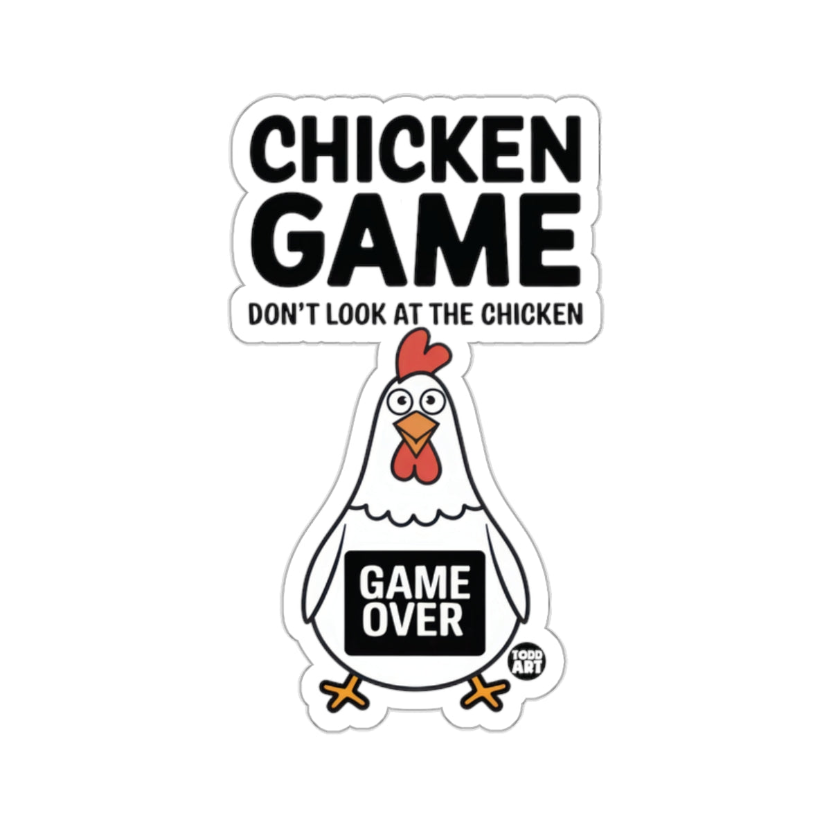 CHICKEN GAME DON'T LOOK AT THE CHICKEN GAME OVER 