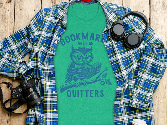Bookmark Are For Quitters Owl Reading Design Shirt