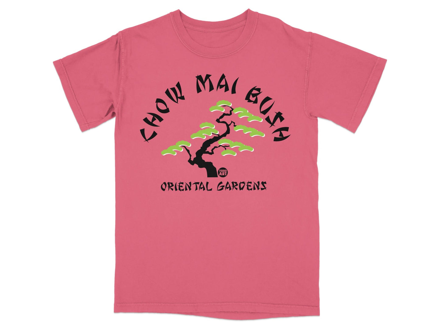 T-shirt with "Chow Mai Gush Oriental Gardens" text and a stylized tree.