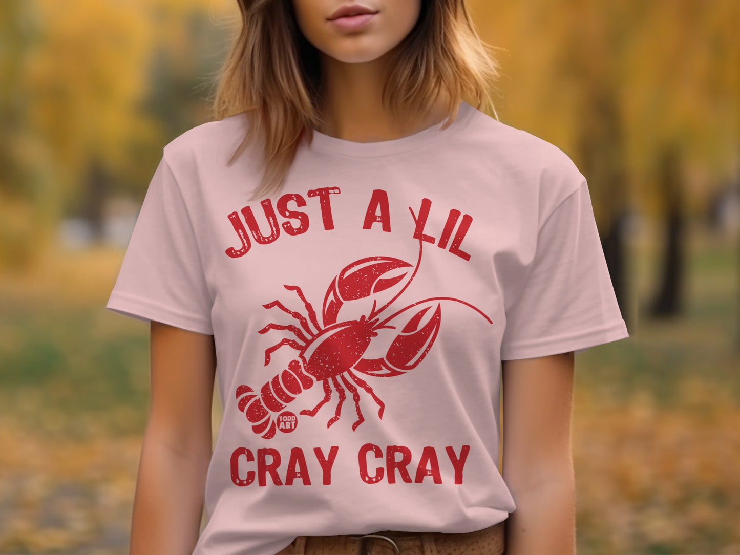 Just A Lil Cray Cray Funny Lobster Graphic Tee