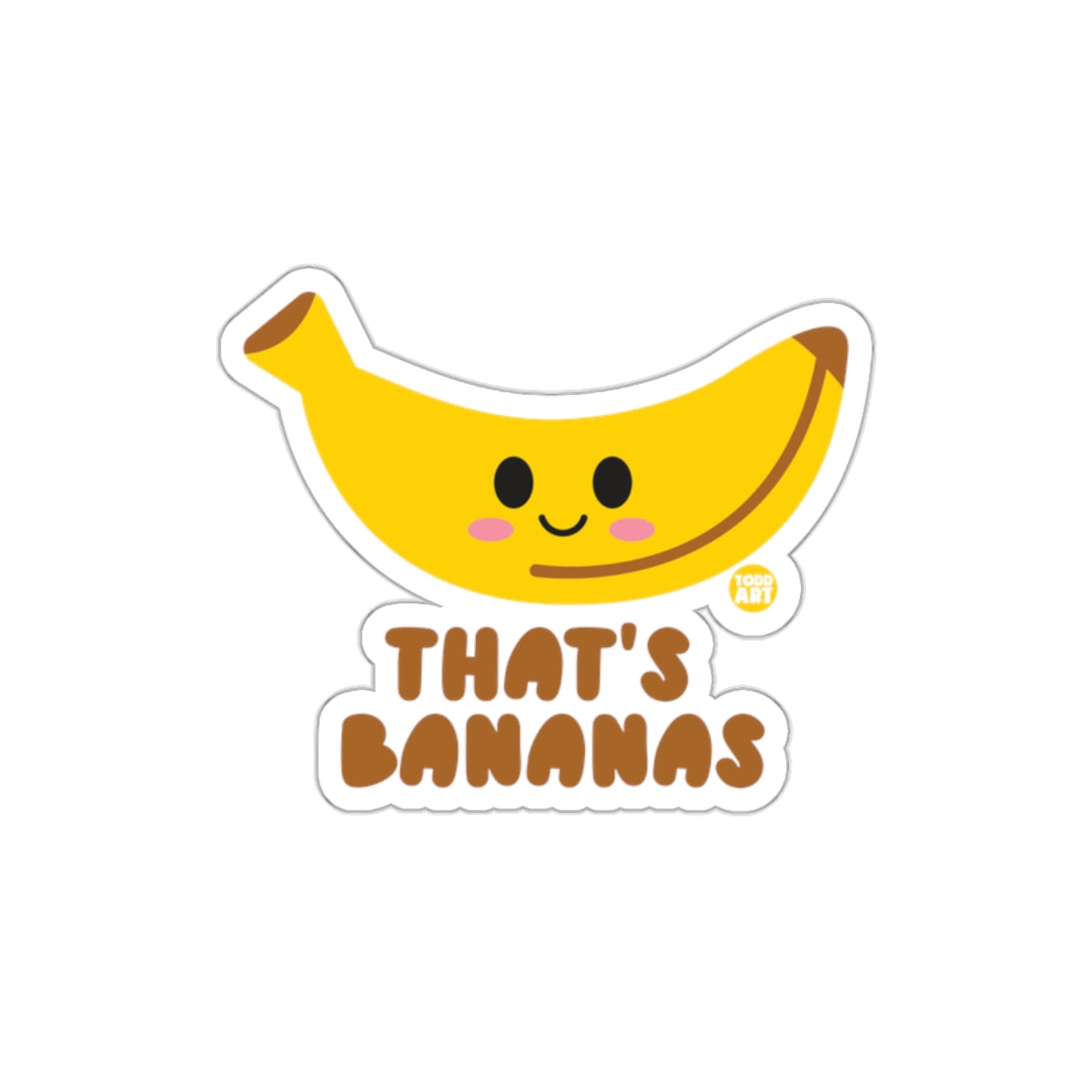 That's Bananas Cute Smiling Banana Sticker