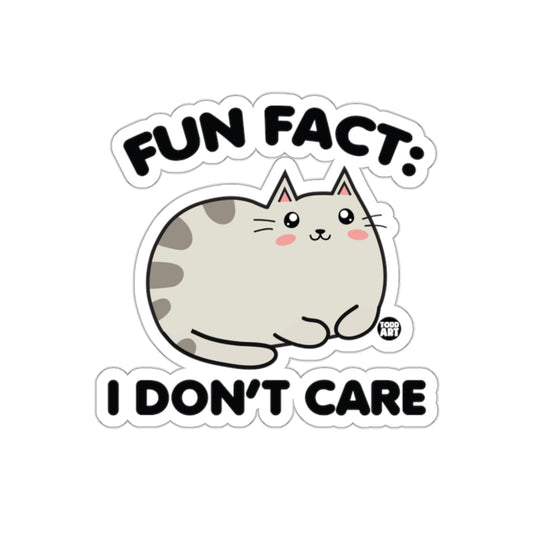Fun Fact I Don't Care Funny Cat Attitude Sticker
