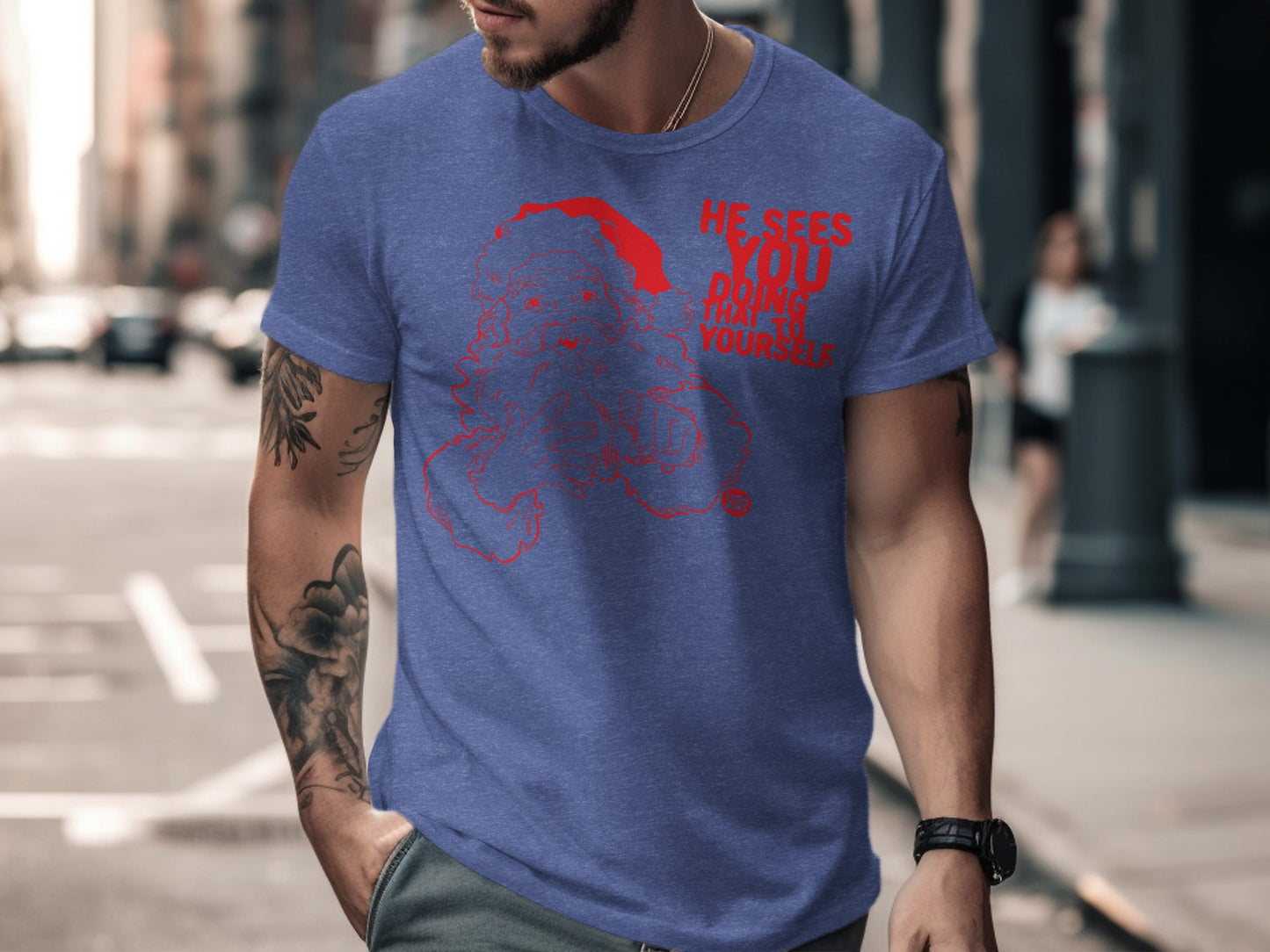 He Sees You Doing That Yourself Santa T-shirt