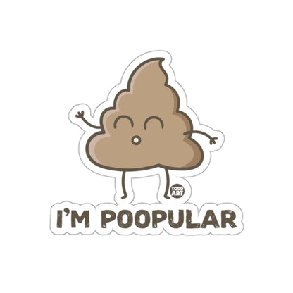 I'm Poopular Cute Poop Character Humor Illustration sticker