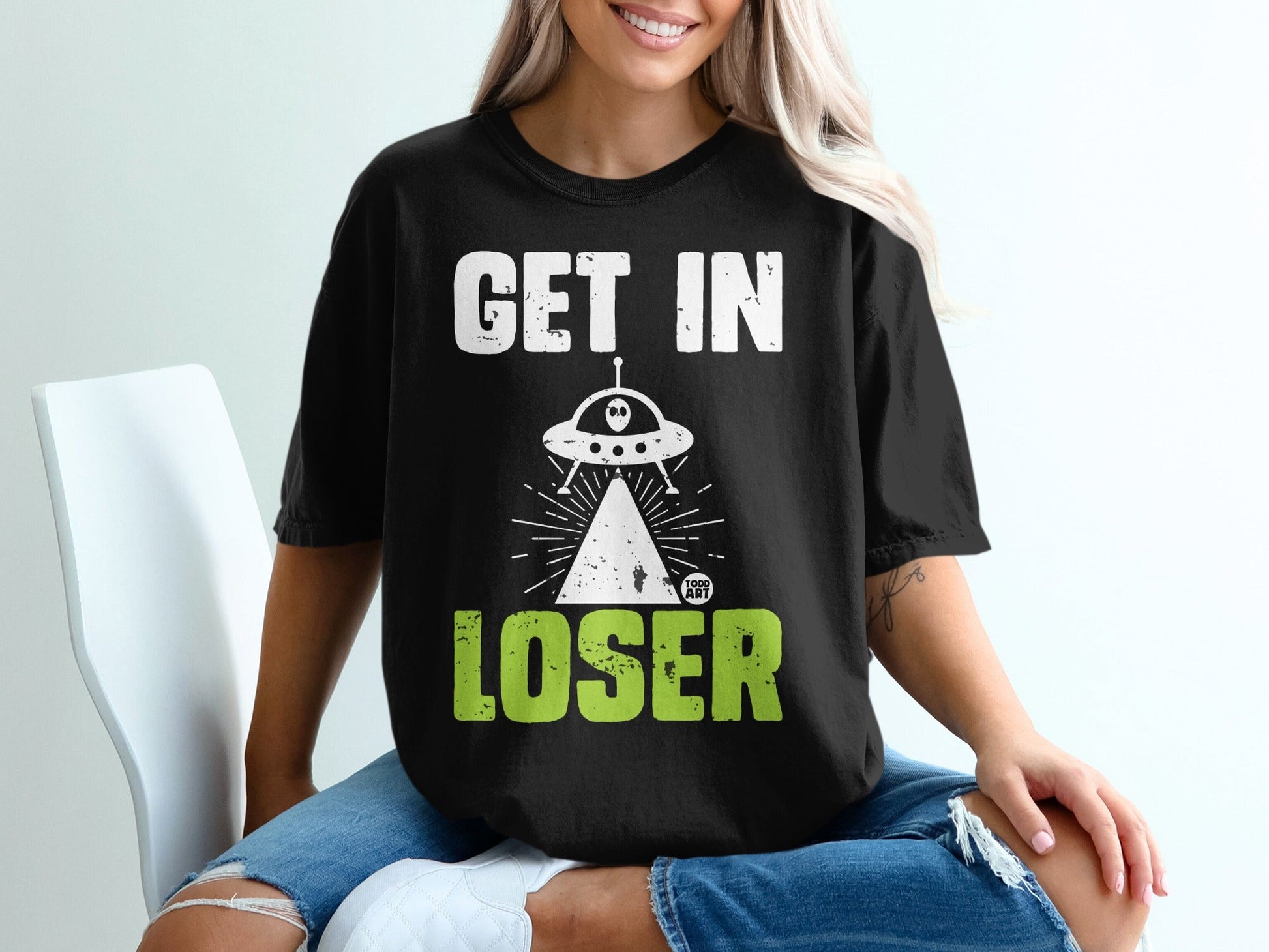 Get In Loser UFO Graphic Unisex T-Shirt Casual Wear