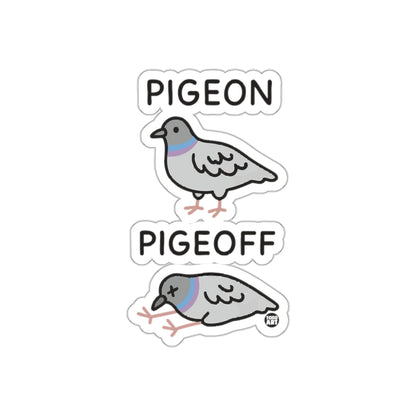 Pigeon Pigeoff Humorous Sticker for Bird Lovers