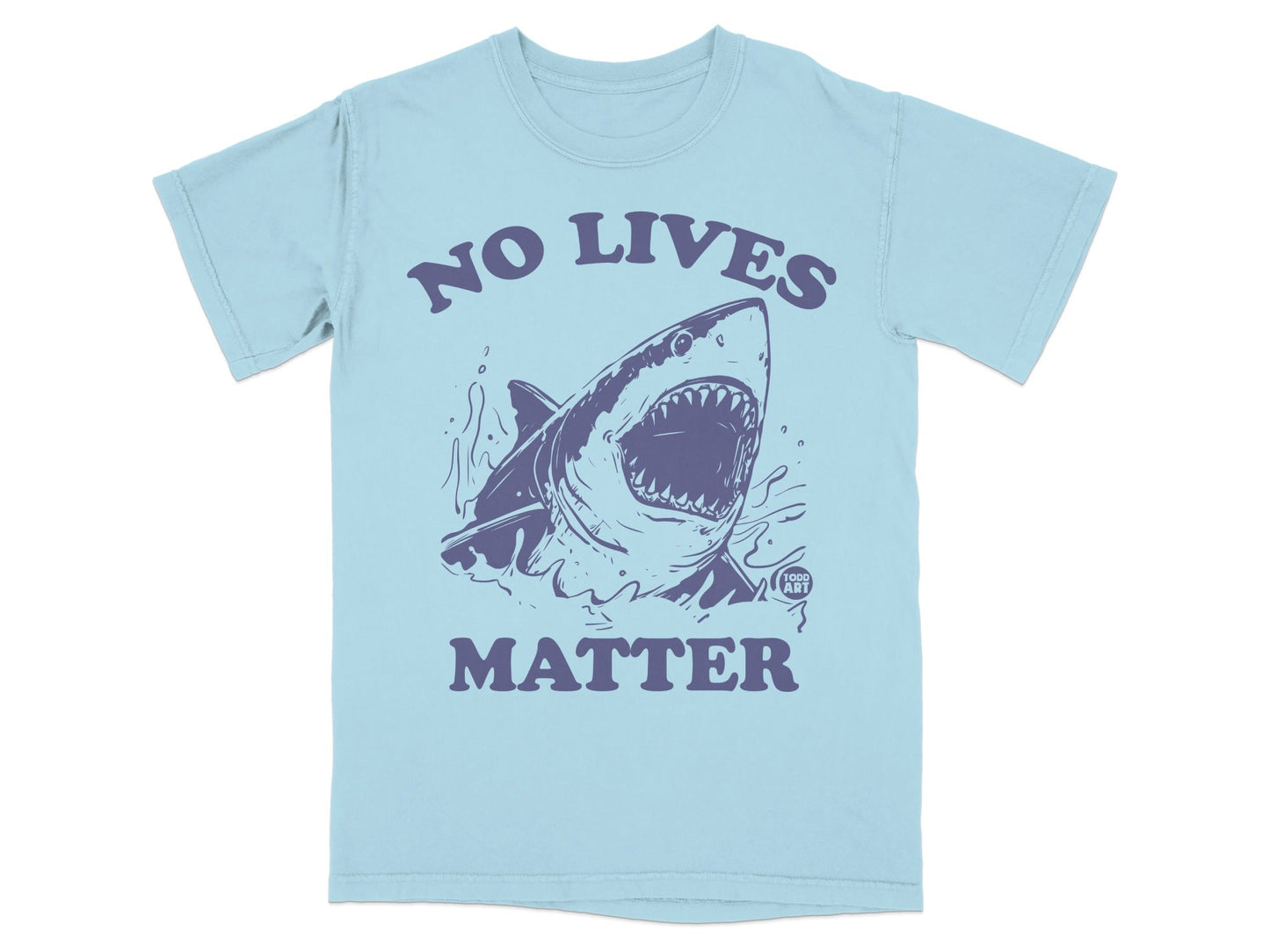 Light blue t-shirt with "NO LIVES MATTER" text and a shark graphic.